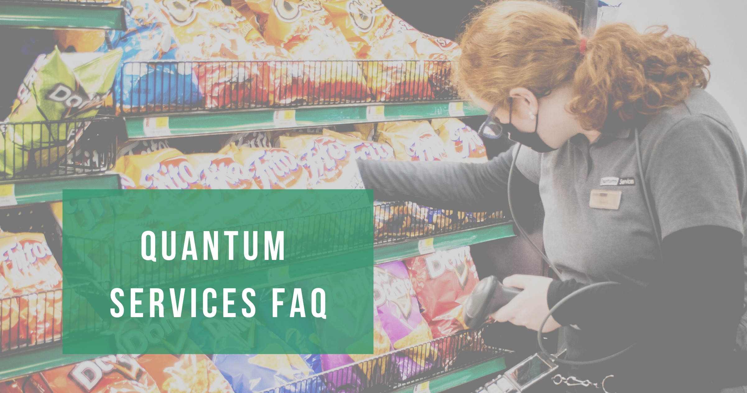 quantum services FAQs
